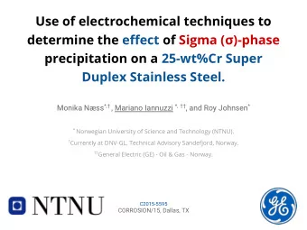 Use of electrochemical techniques to  determine the effect of Sigma ()-phase  precipitation on a