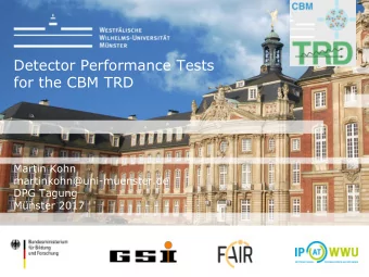 for the CBM TRD  Martin Kohn  martinkohn@uni-muenster.de  DPG Tagung  Mnster 2017  Hier Logo oder