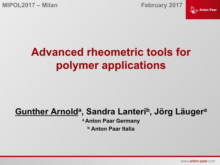 advanced rheometric tools for polymer applications