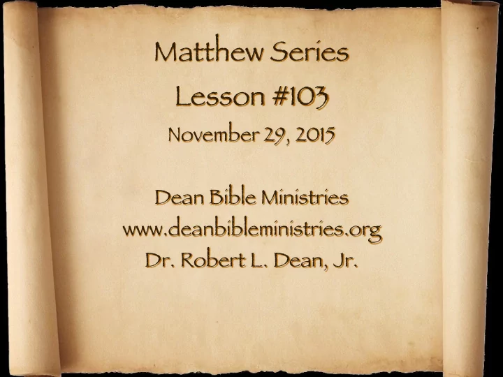 matthew series lesson 103