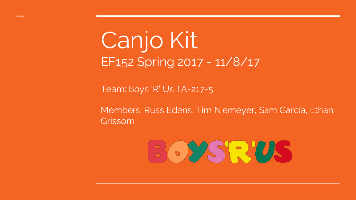 canjo kit