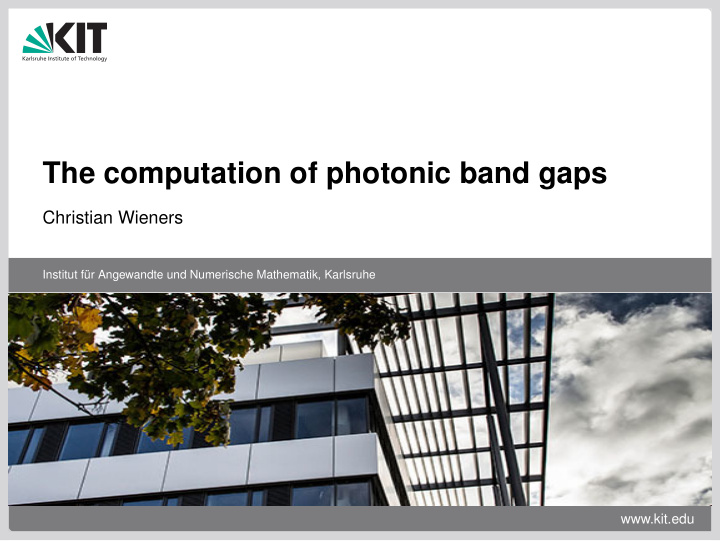 the computation of photonic band gaps