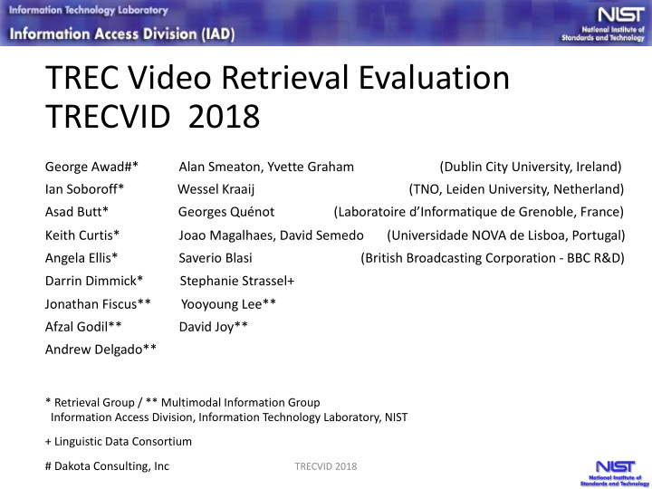 trec video retrieval evaluation trecvid 2018