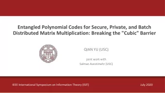 Entangled Polynomial Codes for Secure, Private, and Batch  Distributed Matrix Multiplication: