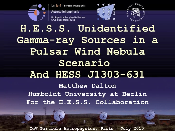 h e s s unidentified gamma ray sources in a pulsar wind