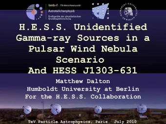 H.E.S.S. Unidentified  Gamma-ray Sources in a  Pulsar Wind Nebula  Scenario  And HESS J1303-631