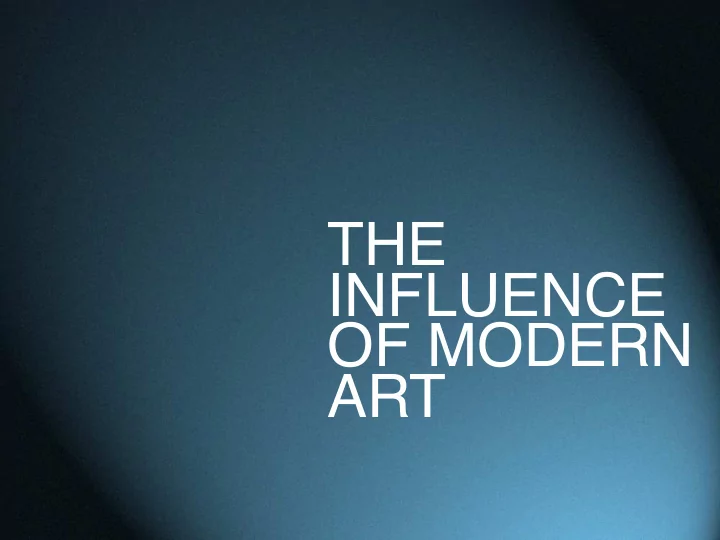 the influence of modern art cubism pablo picasso started
