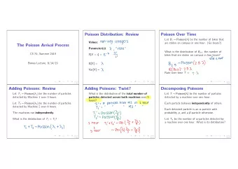 Punt: T  , T  , T  are mutually independent . How about T  , the number of