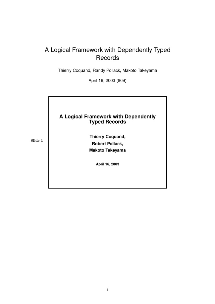 a logical framework with dependently typed records