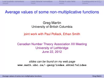 Average values of some non-multiplicative functions  Greg Martin  University of British Columbia