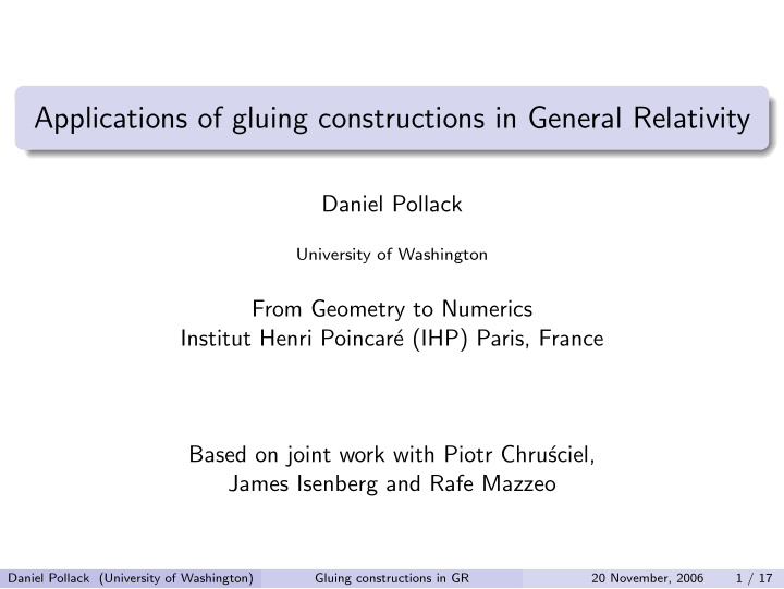 applications of gluing constructions in general relativity