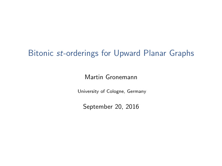 bitonic st orderings for upward planar graphs