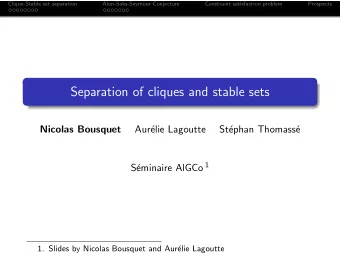 Separation of cliques and stable sets  Nicolas Bousquet  Aur  elie Lagoutte  St  ephan