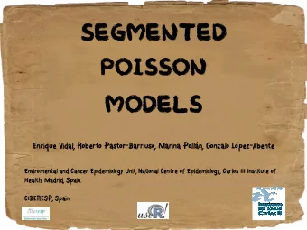 Segmented  Poisson  models  Enrique Vidal, Roberto Pastor-Barriuso,  Enrique Vidal, Roberto