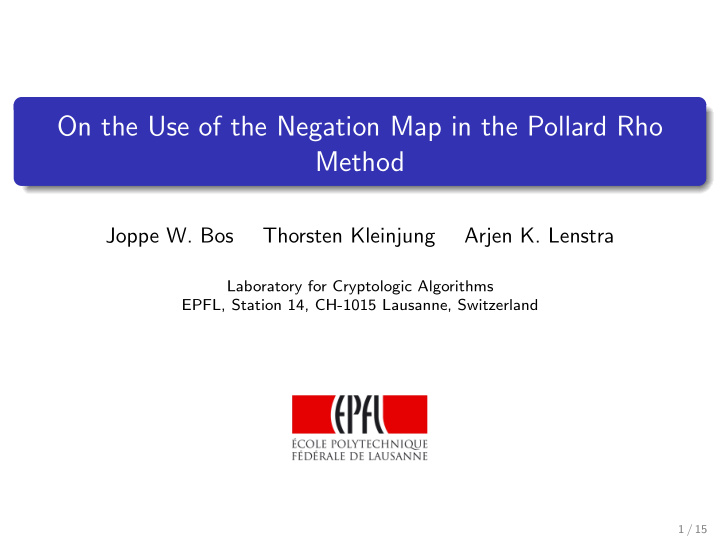 on the use of the negation map in the pollard rho method