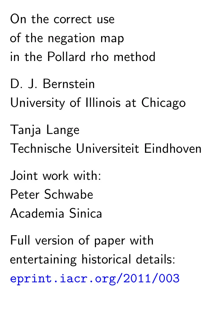 on the correct use of the negation map in the pollard rho