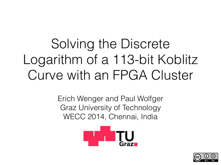 solving the discrete logarithm of a 113 bit koblitz curve
