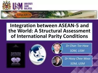 Integration between ASEAN-5 and  the World: A Structural Assessment  of International Parity