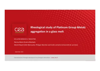 Rheological study of Pla2num Group Metals  aggrega2on in a glass melt  DE LA RECHERCHE