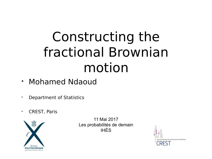 constructing the fractional brownian motion