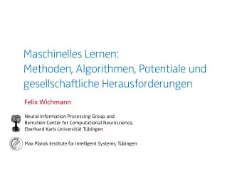 Maschinelles Lernen:   Methoden, Algorithmen, Potentiale und  gesellschaftliche