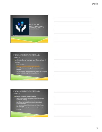 6/3/20  PRACTICAL  SKILLS-BUILDING  Breakout for Lectors  image: McKinsey.com  PROCLAMATION: