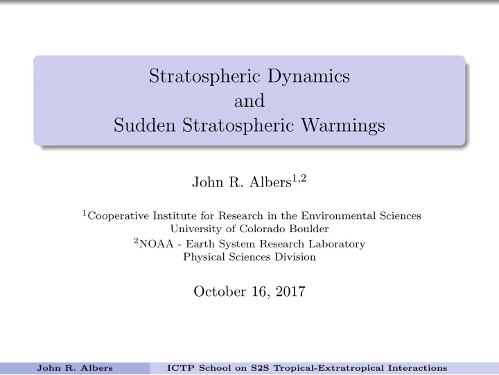 stratospheric dynamics and sudden stratospheric warmings