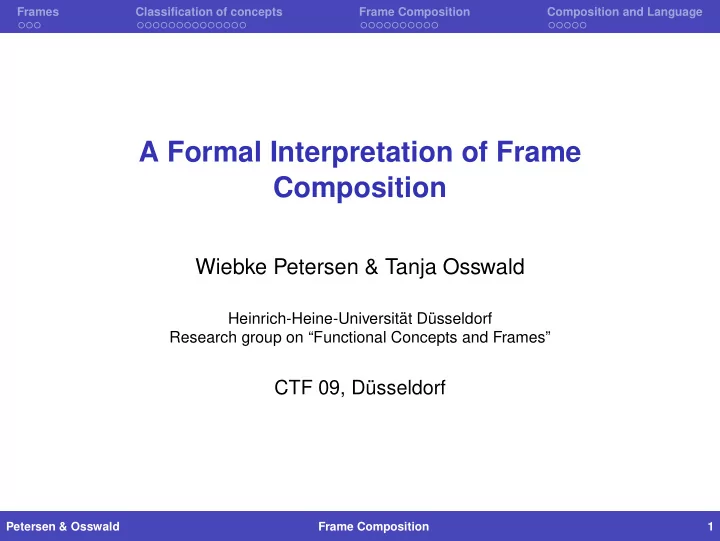 a formal interpretation of frame composition