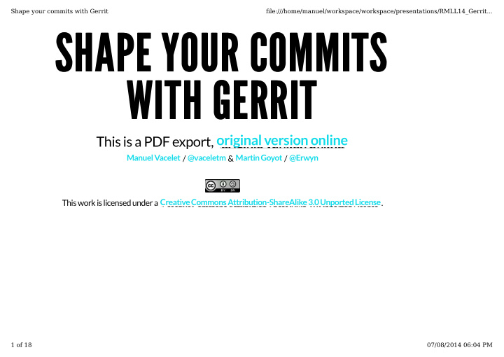 shape your commits shape your commits with gerrit with