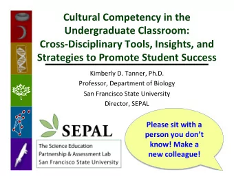 Cultural  Competency  in  the    Undergraduate  Classroom: