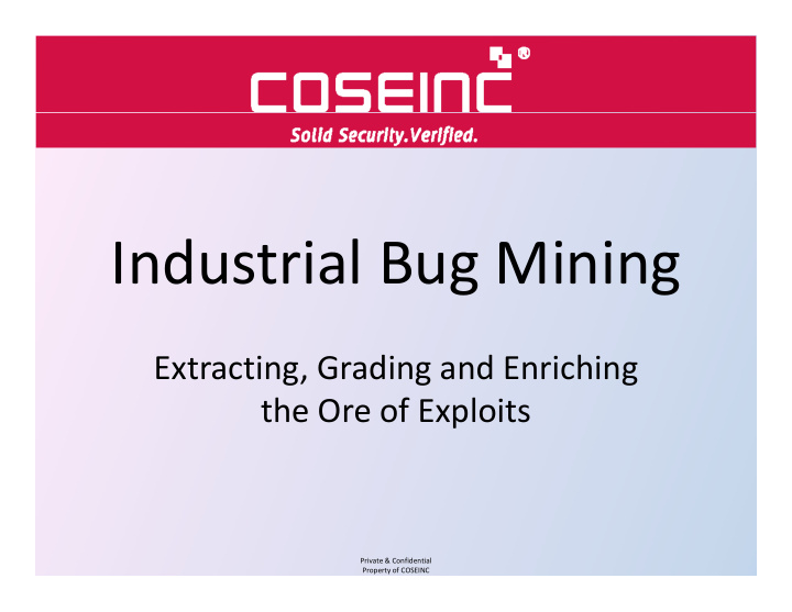 industrial bug mining industrial bug mining