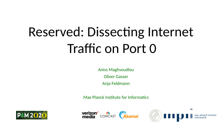 reserved dissectjng internet traffjc on port 0