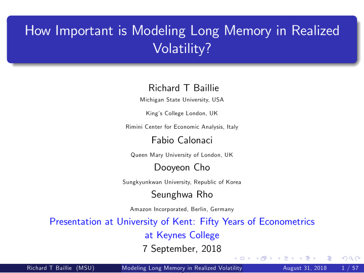 how important is modeling long memory in realized