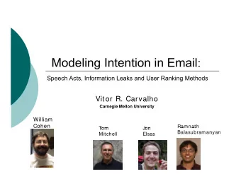 Outline  Outline  Motivation  Motivation  1  1.  Email Speech Acts  2.  Modeling textual intention