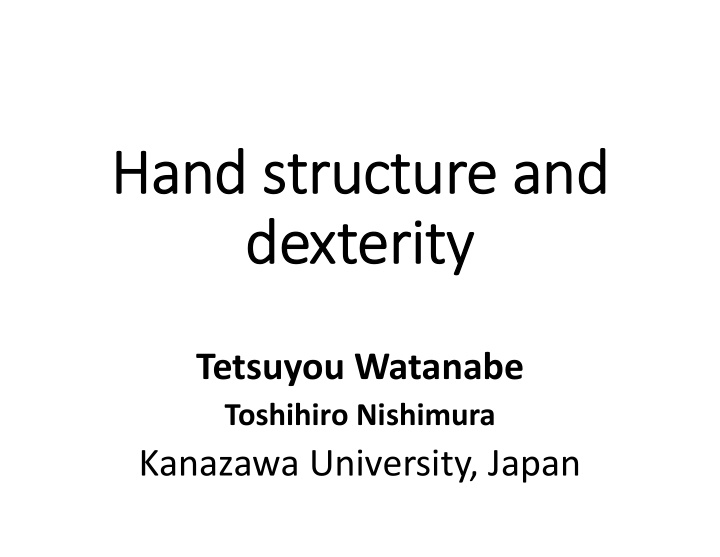 hand structure and dexterity