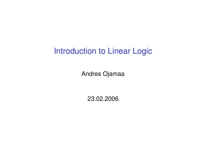 introduction to linear logic
