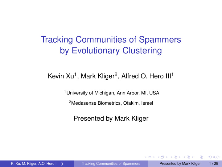 tracking communities of spammers by evolutionary