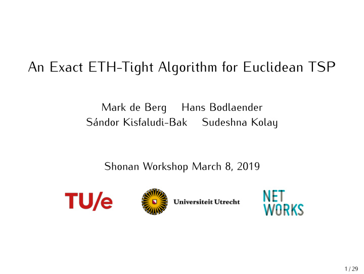 an exact eth tight algorithm for euclidean tsp