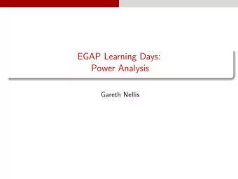 EGAP Learning Days: Power Analysis Gareth Nellis  Preliminaries: Average Treatment Effect