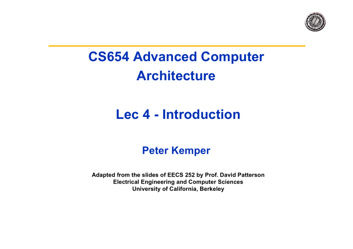 cs654 advanced computer architecture lec 4 introduction