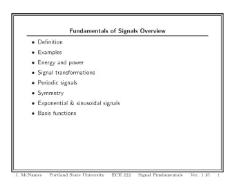 Fundamentals of Signals Overview  Definition  Examples  Energy and power  Signal