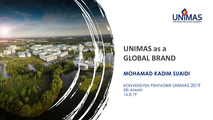 unimas as a global brand
