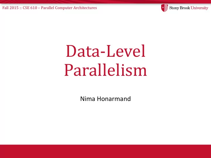 data level parallelism