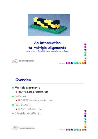 An introduction  to multiple alignments  original version by Cdric Notredame, updated by Laurent