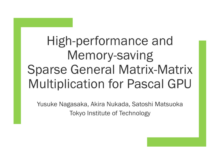 high performance and memory saving sparse general matrix