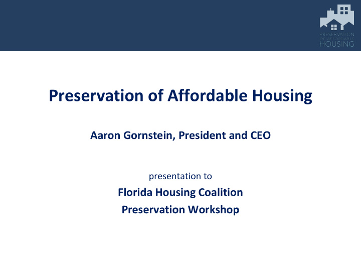 preservation of affordable housing