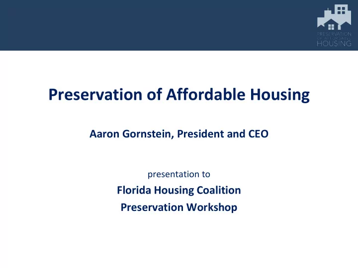 preservation of affordable housing