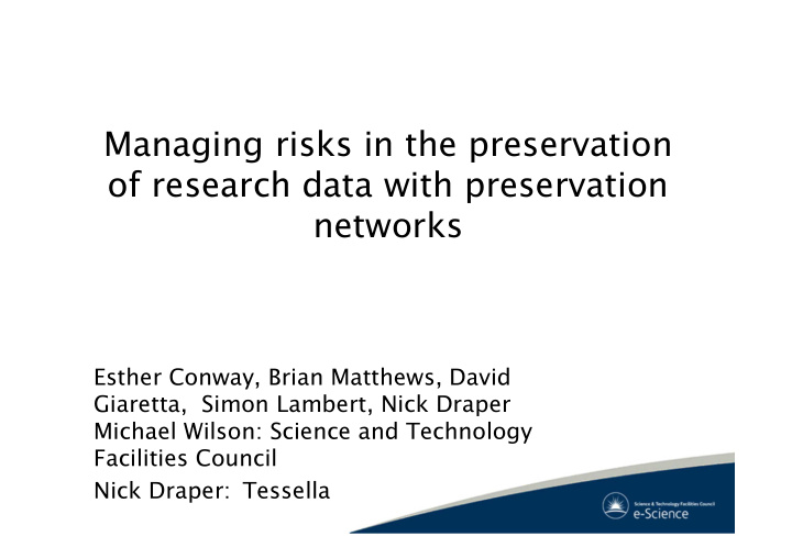 managing risks in the preservation of research data with