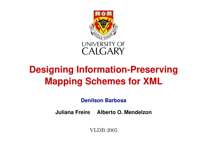 designing information preserving mapping schemes for xml