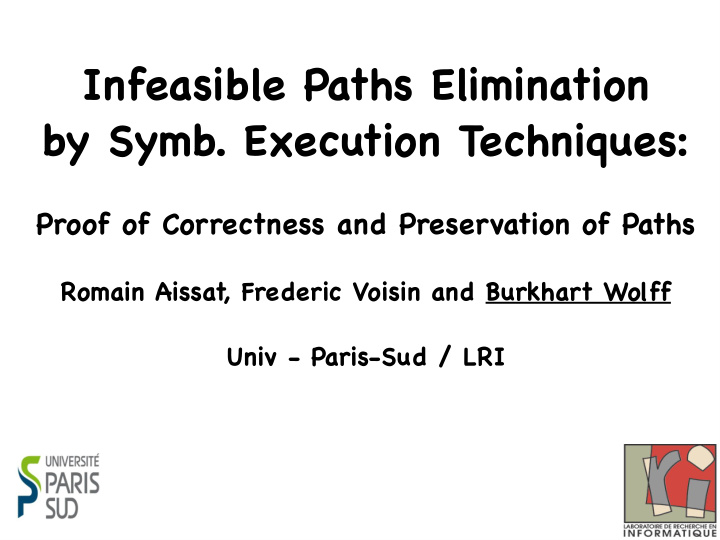 infeasible paths elimination by symb execution techniques